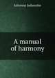 A manual of harmony, Salomon Jadassohn 