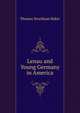Lenau and Young Germany in America, Thomas Stockham Baker 