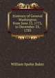 Itinerary of General Washington from June 15, 1775, to December 23, 1783, Baker, William Spohn 