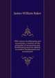 20th century bookkeeping and accounting: a treatise on the principles of accounting and bookkeeping practice applied by modern bookkeepers and accountants, James William Baker 