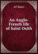 An Anglo-French life of Saint Osith, AT Baker 