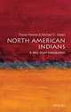 North American Indians: A Very Short Introduction, Theda Perdue 