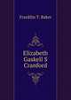 Elizabeth Gaskell S Cranford, Franklin T. Baker 