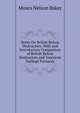 Notes On British Refuse Destructors: With and Introductory Comparison of British Refuse Destructors and American Garbage Furnaces, Moses Nelson Baker 