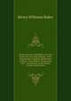 Hymns Ancient and Modern: For Use in the Services of the Church : With Annotations, Originals, References, Authors' & Translators' Names, and with . Translations of the Hymns in Latin and German, Henry Williams Baker 