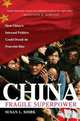 China. Fragile Superpower, Susan L. Shirk 