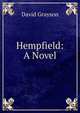Hempfield: A Novel, David Grayson 