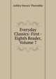 Everyday Classics: First -Eighth Reader, Volume 7, Ashley Horace Thorndike 
