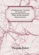 A Rudimentary Treatise On Land and Engineering Surveying: With All the Modern Improvements, Thomas Baker 