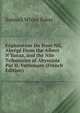 Exploration Du Haut Nil, Abr?g? From the Albert N'Yanza, and the Nile Tributaries of Abyssinia Par H. Vattemare (French Edition), Samuel White Baker 