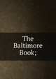 The Baltimore Book;, 
