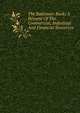 The Baltimore Book; A Resume Of The Commercial, Industrial And Financial Resources, 