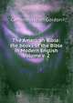 The American Bible: the books of the Bible in Modern English Volume v. 2, Cameron Helen Gordon 