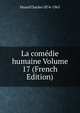 La comedie humaine Volume 17 (French Edition), Huard Charles 1874-1965 