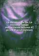 La derniere fee ou, La nouvelle lampe merveilleuse Volume 47, pt.1-2 (French Edition), 