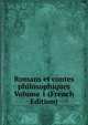 Romans et contes philosophiques Volume 1 (French Edition), 