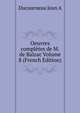 Oeuvres completes de M. de Balzac Volume 8 (French Edition), Ducourneau Jean A 