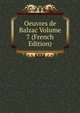 Oeuvres de Balzac Volume 7 (French Edition), 