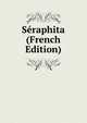 Seraphita (French Edition), 