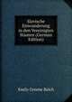 Slavische Einwanderung in den Vereinigten Staaten (German Edition), Emily Greene Balch 