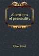 Alterations of personality, Alfred Binet 