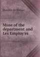 Muse of the department and Les Employ'es, Honore? de Balzac 