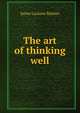 The art of thinking well, Jaime Luciano Balmes 
