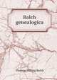 Balch genealogica, Balch, Thomas Willing 