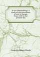 Is war diminishing? A study of the prevalence of war in Europe from 1450 to the present day, Frederick Adams Woods 