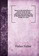 Slavery in the United States. A narrative of the life and adventures of Charles Ball, a black man, who lived forty years in Maryland, South Carolina and Georgia, as a slave, Fisher Fisher 