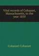 Vital records of Cohasset, Massachusetts, to the year 1850, Cohasset Cohasset 