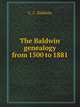 The Baldwin genealogy from 1500 to 1881, C. C. Baldwin 