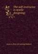 The self-instructor in textile designing;, Amos A. [from old catalog] Baldwin 