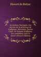 La maison Nucingen. Les secrets de la princesse de Cadignan. Sarrazine. Facino Cane. Un homme d'affaires. Les com?diens sans le savoir (French Edition), Honore? de Balzac 
