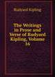 The Writings in Prose and Verse of Rudyard Kipling, Volume 16, Джозеф Редьярд Киплинг 