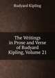 The Writings in Prose and Verse of Rudyard Kipling, Volume 21, Джозеф Редьярд Киплинг 