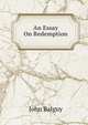 An Essay On Redemption, John Balguy 