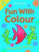 Fun With Colours Practice Book, Jenny Ackland 