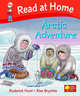 Read at Home: More Level 4a: Arctic Adventure, Hunt, Roderick 