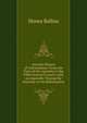 Ancient History of Universalism: From the Time of the Apostles to the Fifth General Council, with an Appendix Tracing the Doctrine to the Reformation, Ballou, Hosea 