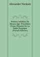 Po?sies In?dites Du Moyen ?ge: Pr?c?d?es D'une Histoire De La Fable ?sopique (French Edition), Alexander Neckam 