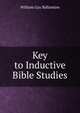 Key to Inductive Bible Studies, William Gay Ballantine 