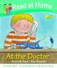 Read at Home: First Experiences. At the Doctor, Annemarie Young, Roderick Hunt 
