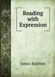 Reading with Expression, James Baldwin 