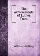 The Achievements of Luther Trant, William MacHarg 