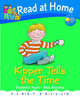 Read at home. First skills. Kipper tells the time, Roderick Hunt, Alex Brychta 