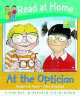 Read at Home: First Experiences: at the Optician, Roderick Hunt, Annemarie Young 