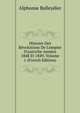 Histoire Des R?volutions De L'empire D'autriche Ann?es 1848 Et 1849, Volume 1 (French Edition), Alphonse Balleydier 