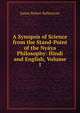 A Synopsis of Science from the Stand-Point of the Nyaya Philosophy: Hindi and English, Volume 1, James Robert Ballantyne 