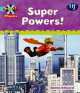 Project X: Phonics Blue: 11f Super Powers!, Emma Lynch 